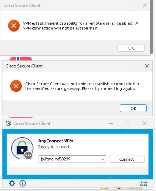 思科客户端弹出的两条报错:remote user is disabled 与无法连接到安全网关